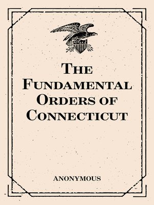 cover image of The Fundamental Orders of Connecticut